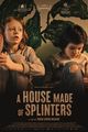 Film - A House Made of Splinters