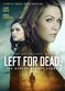 Film Left for Dead: The Ashley Reeves Story