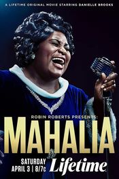Poster Robin Roberts Presents: Mahalia
