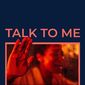 Poster 5 Talk to Me