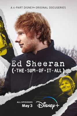 Ed Sheeran: The Sum of It All poster