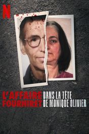 Poster L'Affaire Fourniret: Dans la tête de Monique Olivier