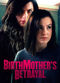 Film Birthmother's Betrayal