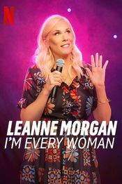 Poster Leanne Morgan: I'm Every Woman
