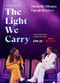 Film The Light We Carry: Michelle Obama and Oprah Winfrey