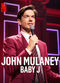Film John Mulaney: Baby J