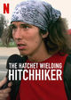 Film - The Hatchet Wielding Hitchhiker