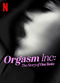 Film Orgasm Inc.: The Story of OneTaste