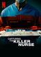 Film Capturing the Killer Nurse