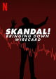 Film - Skandal! Bringing Down Wirecard