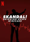 Skandal! Declinul companiei Wirecard