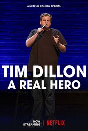 Poster Tim Dillon: A Real Hero