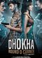 Film Dhokha: Round D Corner