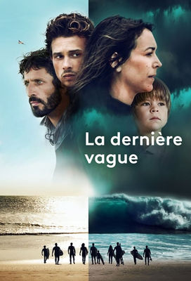 La dernière vague poster