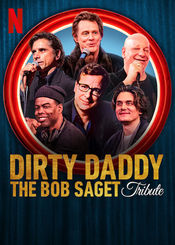 Poster Dirty Daddy: The Bob Saget Tribute