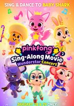Pinkfong Sing-Along Movie 2: Wonderstar Concert