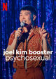 Film - Joel Kim Booster: Psychosexual