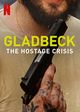 Film - Gladbeck: The Hostage Crisis
