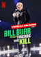 Film Bill Burr Presents: Friends Who Kill