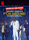 Film Snoop Dogg's F*cn Around Comedy Special