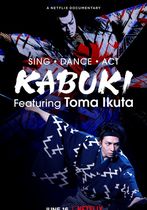 Sing, Dance, Act: Kabuki featuring Toma Ikuta
