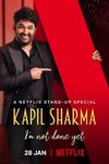 Kapil Sharma: I'm Not Done Yet