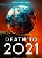Film Death to 2021