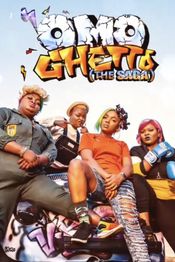 Poster Omo Ghetto: The Saga