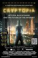 Film - Cryptopia: Bitcoin, Blockchains and the Future of the Internet