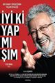 Film - Iyi ki Yapmisim