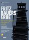 Film Fritz Bauers Erbe - Gerechtigkeit verjährt nicht