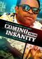 Film Coming from Insanity