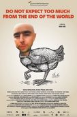 Nu aștepta prea mult de la sfârșitul lumii