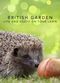 Film The British Garden: Life and Death on Your Lawn