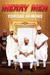 Poster Merry Men: The Real Yoruba Demons