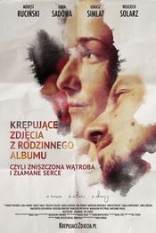 Poster Krepujace zdjecia z rodzinnego albumu, czyli zniszczona watroba i zlamane serce