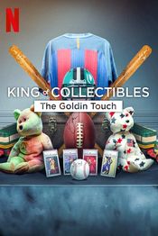 Poster King of Collectibles: The Goldin Touch