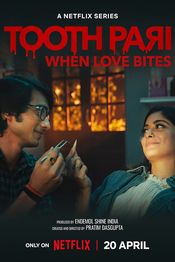Poster Tooth Pari: When Love Bites