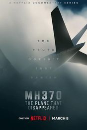 Poster MH370: The Plane That Disappeared