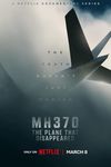 MH370: Avionul care a dispărut
