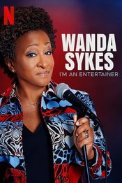 Poster Wanda Sykes: I'm an Entertainer