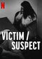 Film Victim/Suspect
