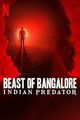 Film - Beast of Bangalore: Indian Predator