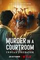Film - Indian Predator: Murder in a Courtroom