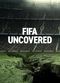 Film FIFA Uncovered