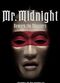 Film Mr. Midnight: Beware the Monsters