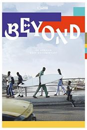 Poster Beyond: An African Surf Documentary