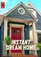 Film Instant Dream Home