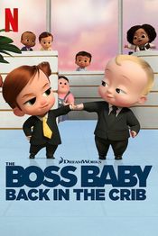 Poster The Boss Baby: Back in the Crib