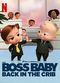 Film The Boss Baby: Back in the Crib